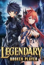 Legendary Broken Player - VRMMORPG