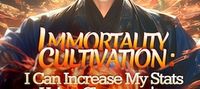 Immortality Cultivation: I Can increase My Stats Using Clansmen's Qi-Blood